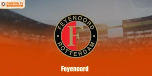 Feyenoord - Niềm Tự Hào Rotterdam Và Vị Thế Vĩ Đại Châu Âu