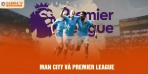 Man City và Premier League