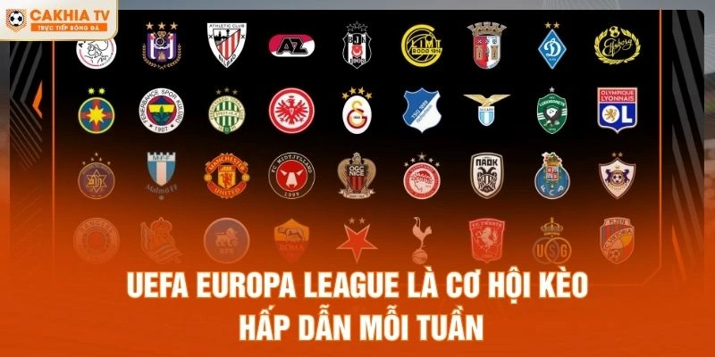 UEFA Europa League là cơ hội kèo hấp dẫn mỗi tuần